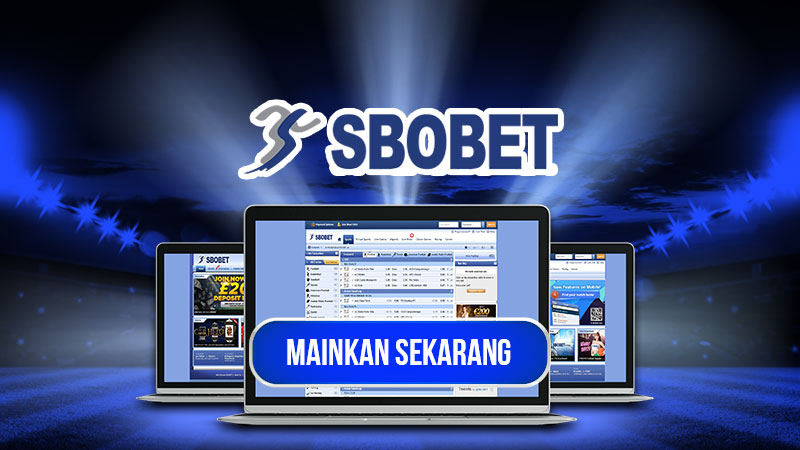 Agen SBOBET Terpercaya Nomor 1 di Indonesia